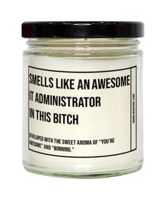 Unveil the power of humor and fragrance with our "Smells Like an Awesome IT Administrator in This Bitch" candle. Perfect for every IT Administrator, this candle blends wit with aromatic excellence, creating an ambiance that stands out. Whether you're seeking a unique gift, enhancing your home atmosphere, or adding a touch of fun to your workspace, this candle is your ultimate choice. It's a thoughtful gift for the IT Administrator in your life. It's perfect for housewarmings, graduation, birthday, Christmas, Mother's Day, Father's Day or just because! Surprise your friends and loved ones with this quirky and fun candle. IT Administrator SCENTS SOY WAX CANDLE - Relaxing aromatherapy experience from beginning to end. MADE USING THE FINEST SAGE AND LAVENDER FRAGRANCES - Our fragrances that ar Massage Therapist Humor, Physical Therapist Humor, Radiation Therapist Gifts, Respiratory Therapist Humor, Candle Blends, Massage Therapist Gifts, Radiation Therapist, Occupational Therapist Gifts, Therapist Humor