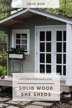 a small shed with the words solid wood she sheds on it and an image of a potted plant