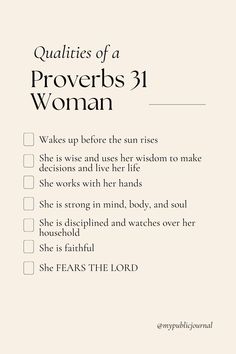 a woman's list with the words, qutiies of provers 31 woman