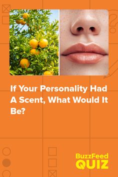 If Your Personality Had A Scent, What Would It Be? If You Want To Smell Like, Psychology Of Smell, Perfume Quiz, What Personality Type Am I Quiz, Buzzfeed Quizzes Personality, Common Sense Quiz, Yoga For Back Pain