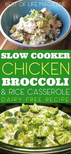 slow cooker chicken broccoli and rice casserole with dairy free recipe