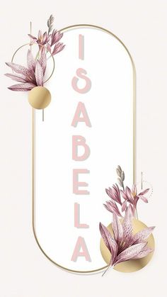 a pink and gold frame with flowers on it that says iguaelaa in spanish