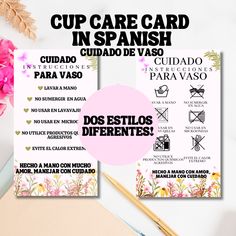 the spanish version of cup care card is displayed on a table with flowers and pencils