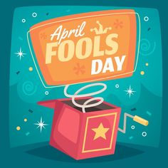 an open box with the words fools day on it