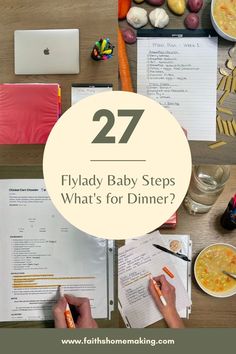 Flylady baby steps day 27 - what's for dinner? & meal planning Healing Journaling, Home Management Binder, Baby Steps, Planning Ahead