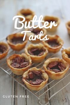 mini butter tarts on a wire rack with the words butter tarts above them