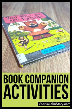 a book with an image of a bear on it and the words, book companion activities