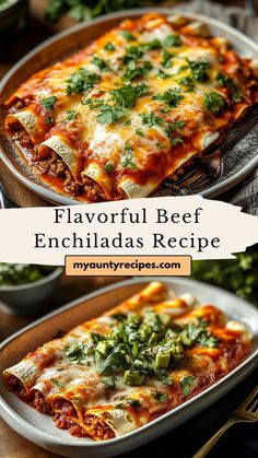 two plates with lasagna casserole on them and the words, flavorful beef enchiladas recipe