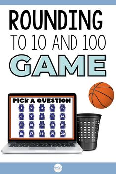 a book cover for rounding to 10 and 100 game with a basketball next to it