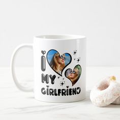 i love my girlfriend coffee mug with two hearts and a donut on the side