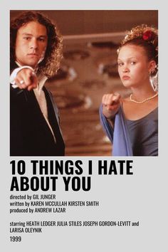 the movie poster for 10 things i hate about you is shown in black and white