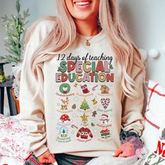 a woman with long blonde hair wearing a sweatshirt that says 12 days of teaching special education