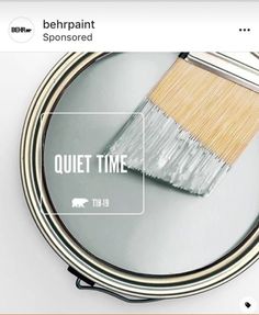 a paint can with a brush on it and the caption reads, behrpaint sponsored quiet time