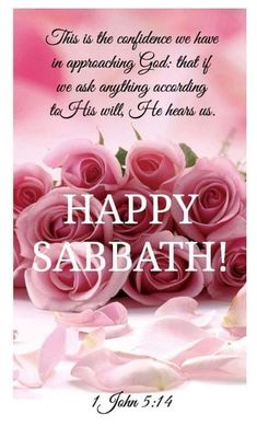 a card with pink roses and the words happy sabath