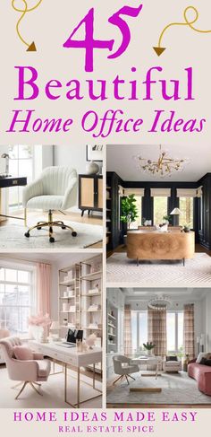 says 45 beautiful home office ideas with 4 images of home offices desks chairs ceiling light fixtures below says home ideas made easy Woman's Home Office, Home Office Design For Women, Glam Home Office Ideas For Women, Woman’s Home Office Ideas, Women’s Home Office, Women’s Office, Womens Office Decor Ideas, Glam Home Office Ideas, Glam Office Ideas