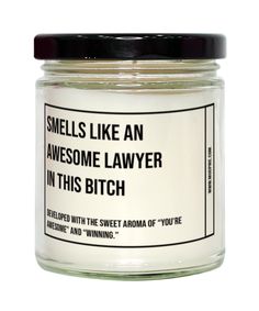 Unveil the power of humor and fragrance with our "Smells Like an Awesome Lawyer in This Bitch" candle. Perfect for every Lawyer, this candle blends wit with aromatic excellence, creating an ambiance that stands out. Whether you're seeking a unique gift, enhancing your home atmosphere, or adding a touch of fun to your workspace, this candle is your ultimate choice. It's a thoughtful gift for the Lawyer in your life. It's perfect for housewarmings, graduation, birthday, Christmas, Mother's Day, Father's Day or just because! Surprise your friends and loved ones with this quirky and fun candle. Lawyer SCENTS SOY WAX CANDLE - Relaxing aromatherapy experience from beginning to end. MADE USING THE FINEST SAGE AND LAVENDER FRAGRANCES - Our fragrances that are skillfully enhanced sage and lavender White Pillar Candles, Lavender Fragrance, Lawyer Gifts, Glass Jar Candles, You're Awesome, Candle Smell, Aromatherapy Candles, Designer Candles, Best Candles