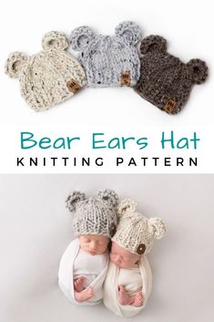 two baby bears wearing knitted hats with the words bear ears hat knitting pattern on them