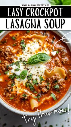 a bowl of easy crockpot lasagna soup