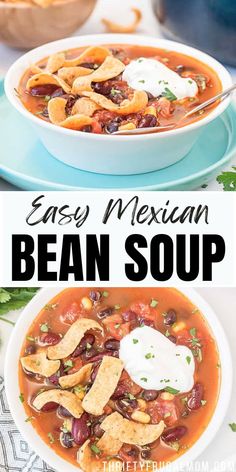 easy mexican bean soup with tortilla chips and sour cream