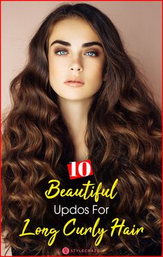 Who says curly hair and updo’s don’t go together? Sure they need lot of TLC, but styling long curly hair can be fun and sophisticated. From a high wavy bun to a glam curled updo, read on to see our top ten celebrity inspired updo hairstyles for long curly hair! #Hairstyle #Hairstyles #Curlyhair Updos For Long Curly Hair, Haircare Ideas, Curly Long Hairstyles, Wavy Bun, Hairstyles For Long Curly Hair, Curly Hair Hairstyle, Wavy Updo, Black Hair Growth