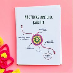 a greeting card with the words brothers are like kahls on it next to crocheted flowers