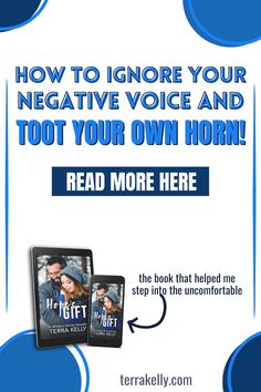 an advertisement for the book how to ignore your negative voice and toot your own horn