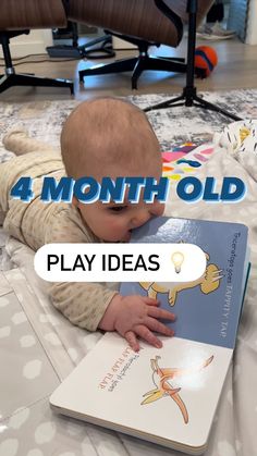 a baby laying on top of a bed next to an open book with the title 4 month old play ideas