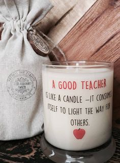 a good teacher is like a candle it consumes itself to light the way for others