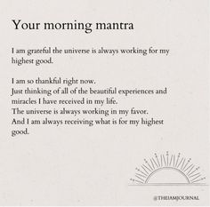 a poem written in black and white with the words, your morning mandra i am grateful