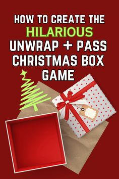 an open box with the words how to create the hilarrous unwrap and pass christmas box game