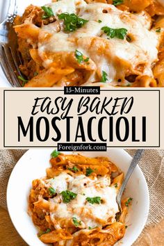 an easy baked pasta dish in a white bowl with the title overlay above it