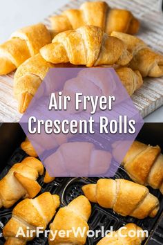 air fryer crescent rolls with text overlay that reads air fryer crescent rolls