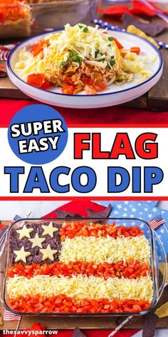 an easy flag taco dip recipe in a casserole dish with text overlay