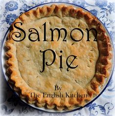 the cover of salmon pie by the english kitchen