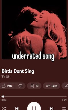 an iphone screen with the words underrated song and birds don't sing on it