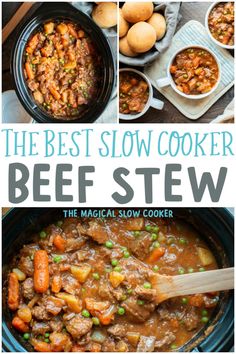 the best slow cooker beef stew recipe is shown in this collage with text overlay