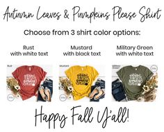 Celebrate the fall season with this Autumn Leaves & Pumpkins Please shirt. It's perfect for fall festivals, fall parties, Halloween, trick-or-treating, game days, Thanksgiving, and more! It's a t-shirt you can wear all season long! W H A T ' S * I N C L U D E D A super soft shirt with the Autumn Leaves & Pumpkins Please design in the following color options: - Rust shirt / White text - Mustard shirt / Black text - Military Green shirt / White text M A T E R I A L S - 100% combed and ring Fall Custom Print Short Sleeve Tops, Customizable Casual Fall Top, Custom White T-shirt For Fall, Custom Print Short Sleeve Tops For Fall, Customizable Casual Tops For Fall, Fall Custom Print Shirt With Relaxed Fit, Fall Season Relaxed Fit Shirt With Custom Print, Customizable Casual T-shirt For Fall, Fall Relaxed Fit Shirt With Custom Print