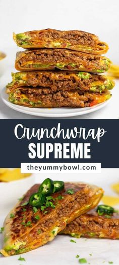 a stack of sandwiches on top of each other with the words crunchwrap supreme