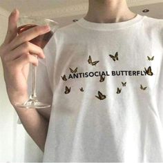 Antisocial Butterfly, Summer Graphic Tee, Butterfly Shirts, Shirt Diy, Funny Graphic Tees