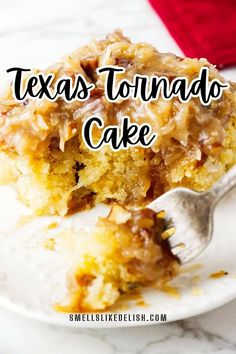 a close up of a piece of cake on a plate with the words texas tornado cake