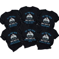 Get the matching sweatshirts here: https://lustraapparel.etsy.com/listing/1612114317/custom-ski-trip-sweatshirt-family-ski SHIRTS MUST BE PURCHASED SEPARATELY HOW TO ORDER MULTIPLE SHIRTS: - Choose your shirt size (check our size charts) - Choose your phrase from the drop-down menu or add your own custom phrase in the description box - Add to order - Click on the listing again and repeat the process until you're ready to check out :) We use DTG (direct to garment) which is a printing method that sprays the design directly into the garment. The ink soaks into the fibers of the garment therefore you won't have crackling or peeling. Black designs are printed on light-colored shirts and white designs are printed on dark-colored shirts.  The coloring can be different due to how it looks on your Graphic Print Crew Neck Tops For Outdoor Activities, Graphic Print Crew Tops, Outdoor Crew T-shirt With Graphic Print, Outdoor Crew Neck T-shirt With Graphic Print, Graphic Print Crew T-shirt For Outdoor, Outdoor Graphic Print Crew T-shirt, Casual Graphic Print Tops For Winter Sports, Crew Neck Tops For Ski Season, Casual Graphic Print Top For Skiing