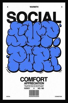 a blue poster with the words social comfort on it