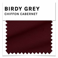 birdy grey fabric in dark red and white with the words, chiffon cabern