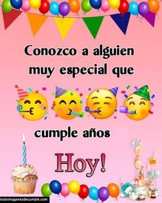 happy birthday card for someone with balloons and candles on pink background, text reads conco a alquien my special que cumple