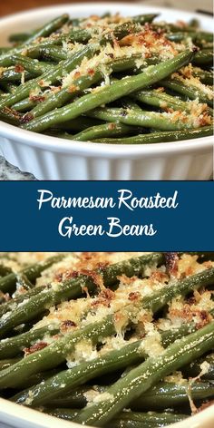 parmesan roasted green beans in a casserole dish