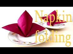 two plates with napkins on them and the words napping folding written in yellow