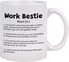 a white coffee mug with the words work bestie on it