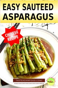 the cover of easy sauteed asparagus is shown on a white plate