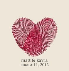 a red fingerprint heart with the words matt & kayya august 11, 2012