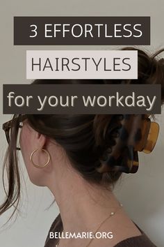 Elevate your professional image effortlessly with these three stylish and practical hairstyles, perfect for the modern young woman on the go. Practical Hairstyles, Easy And Beautiful Hairstyles